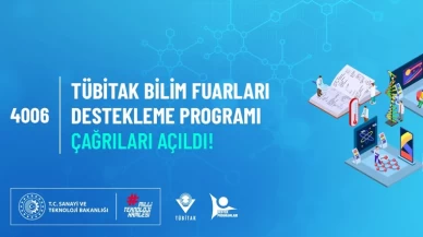 4006-TÜBİTAK “Bilim Fuarları Destekleme Programı” çağrıları açıldı!