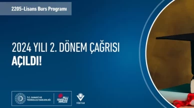 TÜBİTAK 2205-Lisans Burs Programı 2024 yılı 2. dönem çağrısı için başvurular başladı!