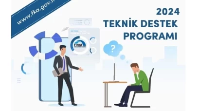 Fırat Kalkınma Ajansı 2024 Yılı Yönetim Danışmanlığı Teknik Destek Programı başvuruları başladı