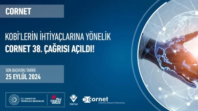 TÜBİTAK'tan KOBİ'lere yeni fırsat: CORNET 38. Çağrısı