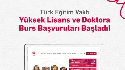 Türk Eğitim Vakfı yüksek lisans ve doktora bursları başvuruları başladı!