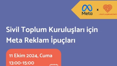 Paylaşma Günü: Sivil Toplum Kuruluşları için Meta Reklam İpuçları Buluşması