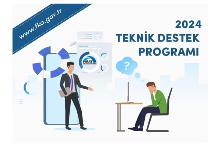 Fırat Kalkınma Ajansı 2024 Yılı Yönetim Danışmanlığı Teknik Destek Programı başvuruları başladı