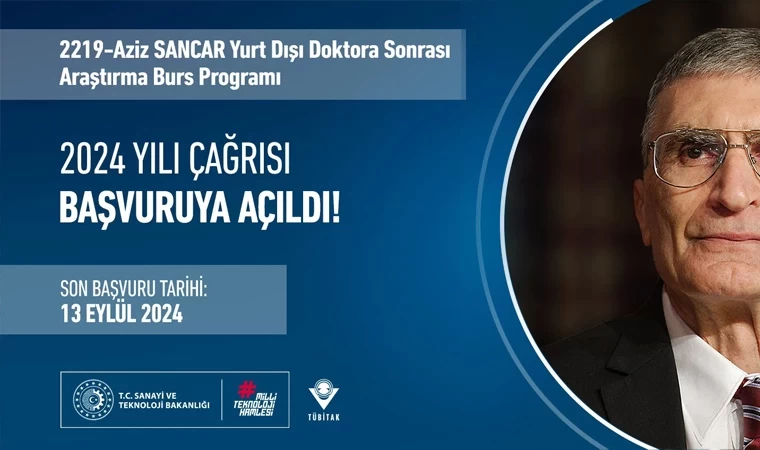 TÜBİTAK 2219 – Aziz Sancar Yurt Dışı Doktora Sonrası Araştırma Burs Programı başvuruları başladı!