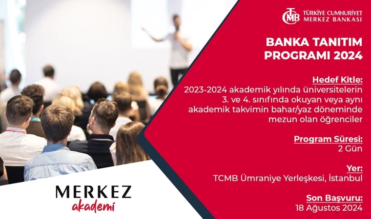 Türkiye Cumhuriyet Merkez Bankası “Banka Tanıtım Programı” başvuruları başladı!