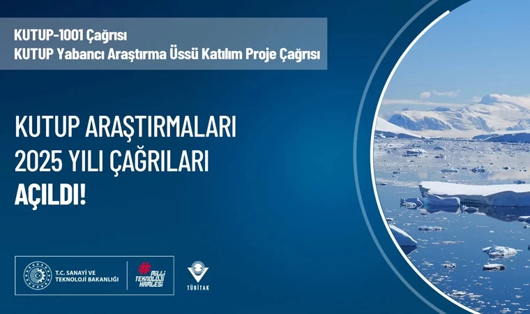 TÜBİTAK, 2025 Yılı Kutup Araştırmaları proje çağrıları için başvuruları açtı