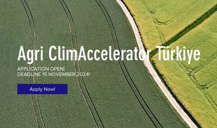 Agri ClimAccelerator Türkiye için başvurular başladı!