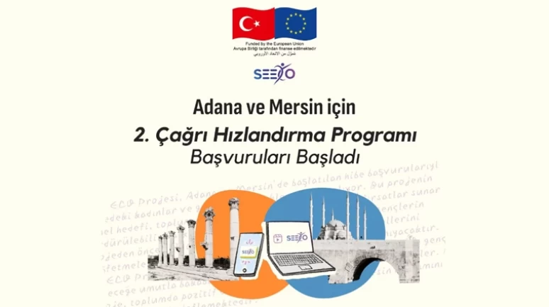 SEECO Projesi Adana ve Mersin için Hızlandırma Programı 2. Çağrısı başvuruları açıldı!