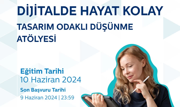 Dijitalde Hayat Kolay Projesi: Üretici kadınlar için tasarım odaklı düşünme atölyesi