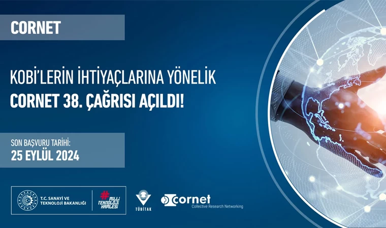 TÜBİTAK'tan KOBİ'lere yeni fırsat: CORNET 38. Çağrısı