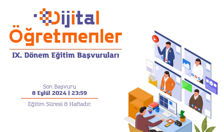 Dijital Öğretmenler Projesi IX. Dönem başvuruları açıldı!