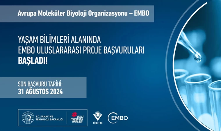 TÜBİTAK EMBO uluslararası proje başvuruları açıldı!