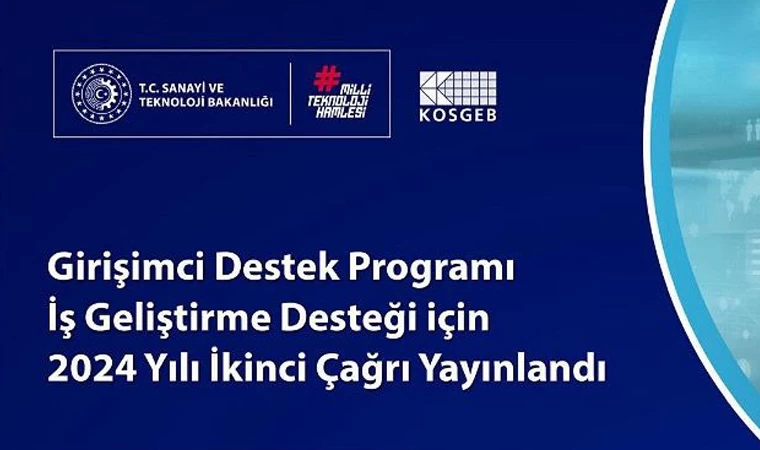 KOSGEB Girişimci Destek Programı 2024 yılı 2. çağrı başvuruları başlıyor!