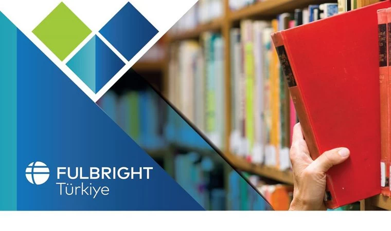 Fulbright Akademik Araştırma Bursu başvuruları açıldı!