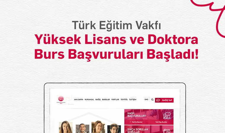 Türk Eğitim Vakfı yüksek lisans ve doktora bursları başvuruları başladı!