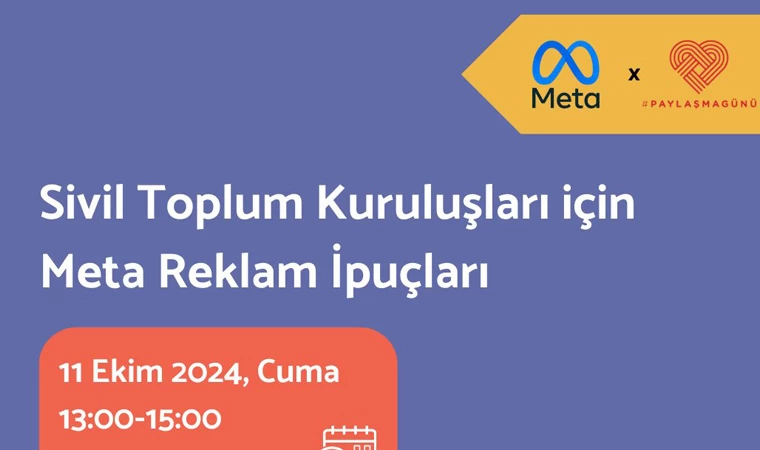 Paylaşma Günü: Sivil Toplum Kuruluşları için Meta Reklam İpuçları Buluşması