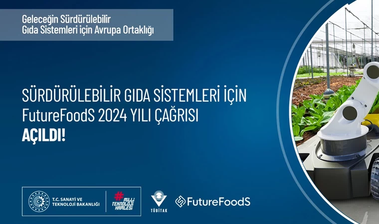 FutureFoodS 2024 yılı çağrısı başvuruları başladı!